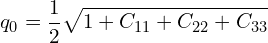 \[q_0 = \frac{1}{2} \sqrt{1 + C_{11} + C_{22} + C_{33}}\]