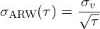 \[\sigma_{\text{ARW}}(\tau) = \frac{\sigma_v}{\sqrt{\tau}}\]