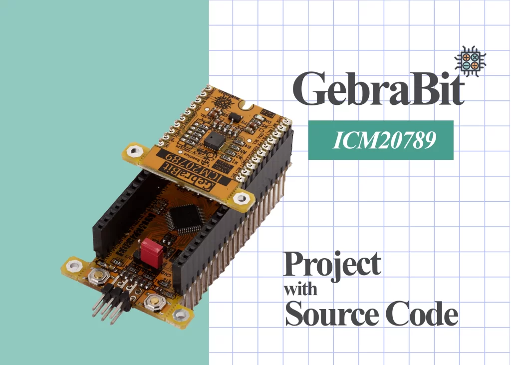 ICM20789 gebrabit project